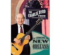 Byrd, Charlie - Live in New Orleans [USA] [DVD]