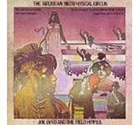 Byrd, Joe/ Field Hippies - American Metaphysical Circus
