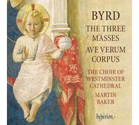 Byrd : Les trois messes. Baker.