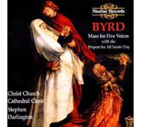 Byrd : Mass For Five Voices
