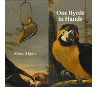 Richard Egarr – Byrd: One Byrde In Hande – CD – NAXOS (Importación USA)