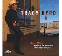 Byrd, Tracy - Walking to Jerusalem / Watermelon Crawl