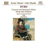 Byrd, W. - Consort and Keyboard Music