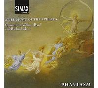 Byrd, William - Still Music of the Spheres