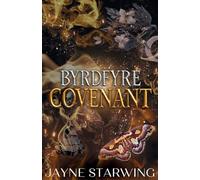 Byrdfyre Covenant: 1