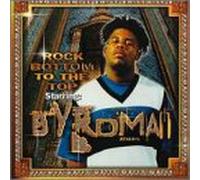 Byrdman - Rock Bottom to The Top