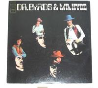 BYRDS - DR BYRDS AND MR HYDE LP (VINYL) US COLUMBIA 1969