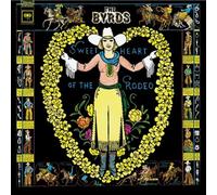 Byrds the - Sweethearts of the Rodeo