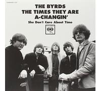 Byrds, the - Times They Are Changin/She Don't Care Ab [Vinilo]