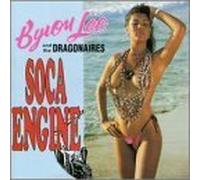 Byron Lee & the Dragonaires - Soca Engine
