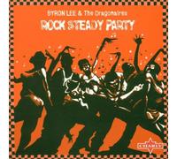 Byron Lee & the Dragonnaires - Rock Steady Party