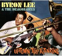 Byron Lee - Uptown Top Ranking