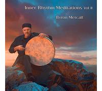 Byron Metcalf - Inner Rhythm Meditations Vol Ii