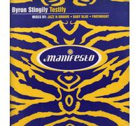 BYRON STINGILY - Testify (Jazz n Groove/Baby Blue/Forthright Mixes) [Vinyl Single]