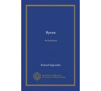 Byron: the last phase