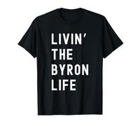 Byron viviendo la Vida de Byron Nombre Divertido Camiseta gráfica económica