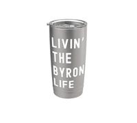Byron viviendo la vida de Byron Nombre Divertido Vaso térmico de acero inoxidable de doble pared