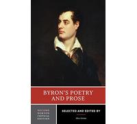 Byron's Poetry and Prose: A Norton Critical Edition: 0 (Norton Critical Editions)