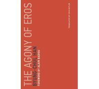 Byung-Chul Han Han, Byung-Chul The Agony of Eros (Tapa blanda) (Importación USA)