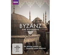 Byzanz - Eine Biographie - Der Aufstieg Istanbuls zur Hauptstadt zweier Religionen [Alemania] [DVD]