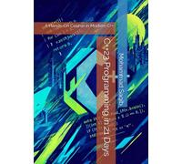 C++23 Programming in 21 Days: A Hands-On Course in Modern C++ (Learn in 21 Days)