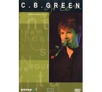 C.B. Green - Absolutely Live [Alemania] [DVD]
