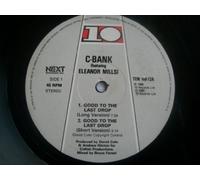 C-Bank - C-Bank Featuring Eleanore Mills - Good To The Last Drop - 10 Records - TEN 109-12