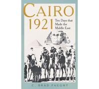 C. Brad Faught Cairo 1921 (Tapa dura)