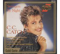 C.C. Catch - Strangers by night