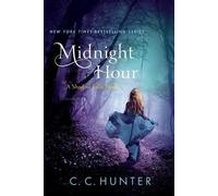 C. C. Hunter Midnight Hour (Tapa blanda) Shadow Falls Novel (Importación USA)