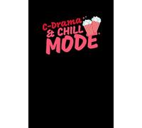 C-Drama & Chill Mode: Chinese TV, Movie Fan themed lined 6"x9" note book with Popcorn Graphic