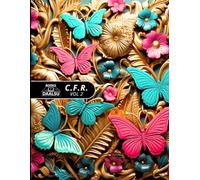 C.F.R. - Coloring Faith's Rest. VOL 2: Christian coloring book for adults. Christian coloring book for women. Bible adult coloring book for women. Devotional coloring Book. Spiritual Coloring Book.