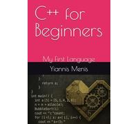 C++ for Beginners: My First Language
