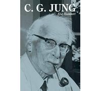 C. G. Jung: The Fundamentals of Theory and Practice