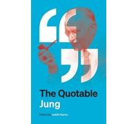 C. G. Jung The Quotable Jung (Tapa blanda)