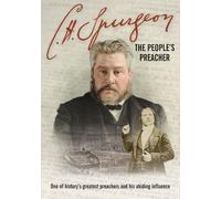 C. H. Spurgeon: The People's Preacher by Christopher Hawes