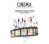 C.I.N.E.M.A: Composición e investigación en la música audiovisual (VISION)