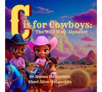 C Is for Cowboys