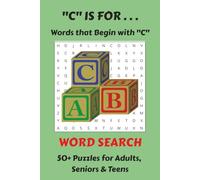 "C" is for . . .: Words that Begin with "C"