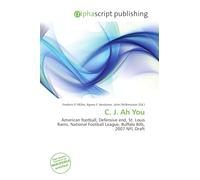 C. J. Ah You: American football, Defensive end, St. Louis Rams, National Football League, Buffalo Bills, 2007 NFL Draft