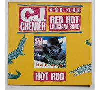 C. J. Chenier & Red Hot Louisiana Band - Hot Rod (1990) [VINYL]