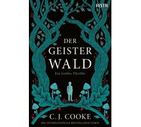 C. J. Cooke Manfred Sanders Der Geisterwald: Ein Gothic-Thriller (Tapa blanda)