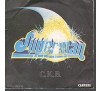 C.K.B. - SUPERMAN 7" (7 INCH VINYL 45) SPANISH CARRERE 1978