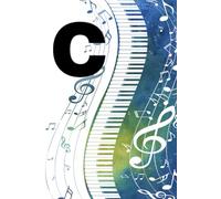 C: Letter "C" Piano Keys Monogram Watercolor Initial Notebook - College-Ruled Personal Journal, Writing Pad or Diary Gift for Musicians, Students, Classic Pianists, and Music Artists - 110 Pages, 6x9