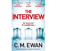 C. M. Ewan The Interview (Tapa blanda)