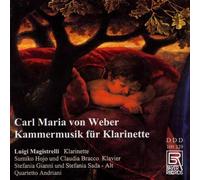 C.M.V. Weber - Kammermusik Fuer Klarinet