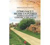 C¾mo nace y muere un pueblo