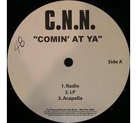 C.N.N. - COMIN AT YA