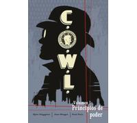 C.O.W.L. 01. PRINCIPIOS DE PODER: 1