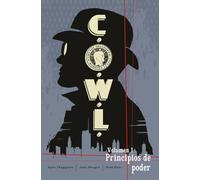 C.O.W.L. 01. PRINCIPIOS DE PODER